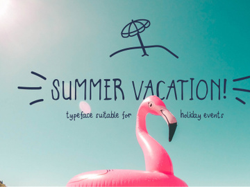 Summer Vacation! - Display Typeface preview picture