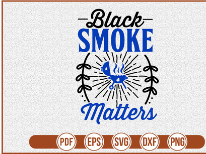Black Smoke Matters