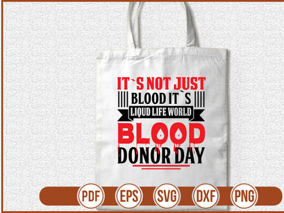 Its Not Just Blood Its Liqud Life World Blood Donor Day
