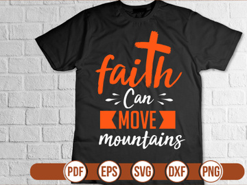 Faith Can Move Mountains t shirt Design preview picture