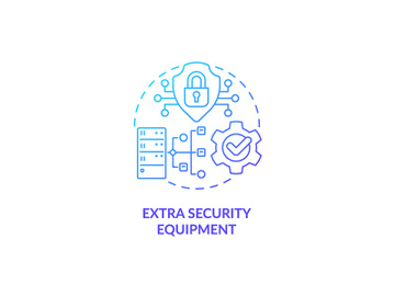 Extra security equipment blue gradient concept icon preview picture