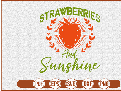 Strawberries And Sunshine