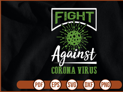 Fight Against Corona Virus