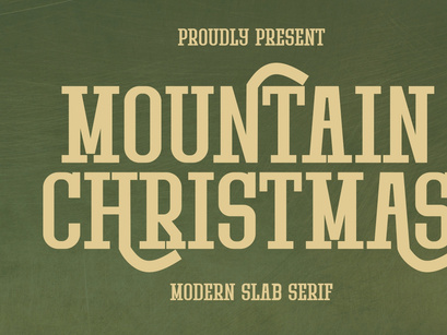 Mountain Christmas - Modern Slab Serif