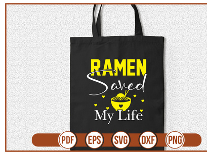 Ramen Saved My Life