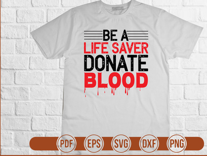 Be A Life Saver Donate Blood