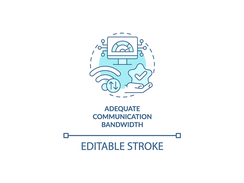 Adequate communication bandwidth turquoise concept icon