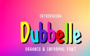 Dubbelle Organic & Informal Font