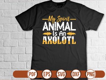 My Spirit Animal Is An Axolotl preview picture