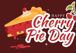 15 National Cherry Pie Day Illustration