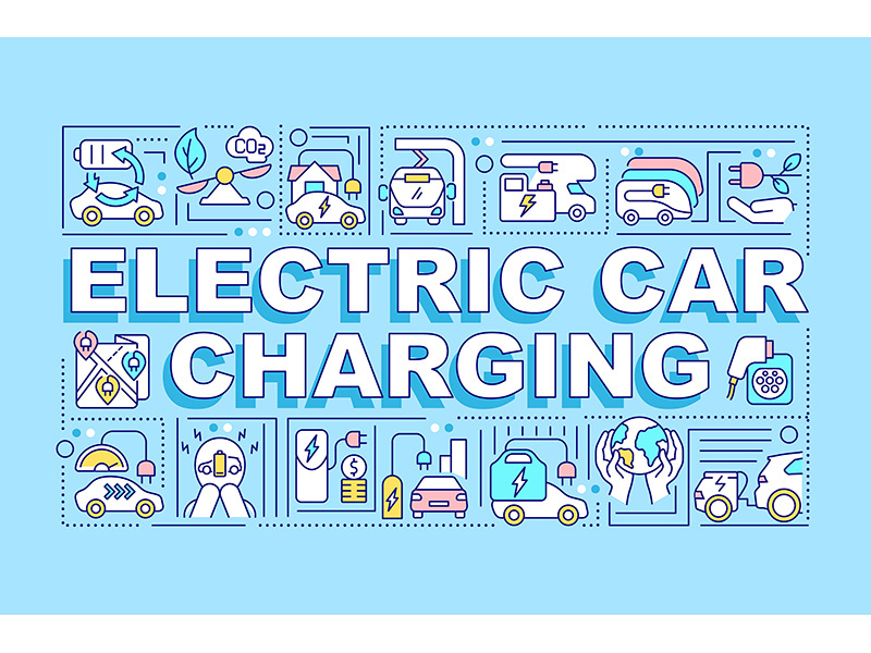 Electric car charging word concepts banner.