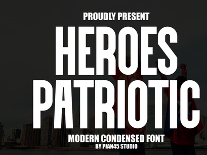 Heroes Patriotic - Modern Sans