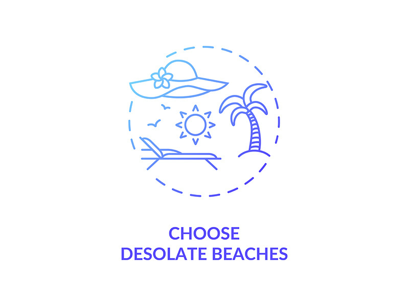 Choose desolate beaches concept icon
