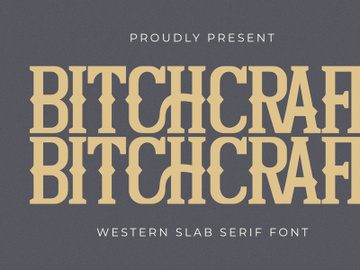 Bitchcraft - Western Slab Serif preview picture