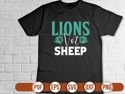 Lions Not Sheep