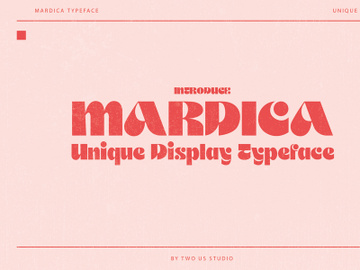 Mardica - Unique Display Typeface preview picture