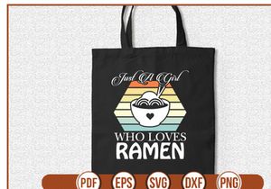 Just a Girl Who Loves Ramen
