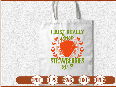 i just really love strawberries ok