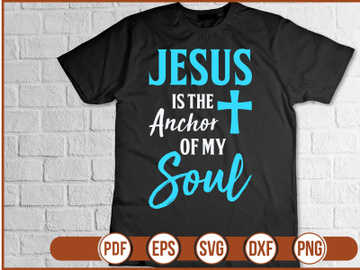 Jesus is the Anchor of My Soul t shirt Design preview picture