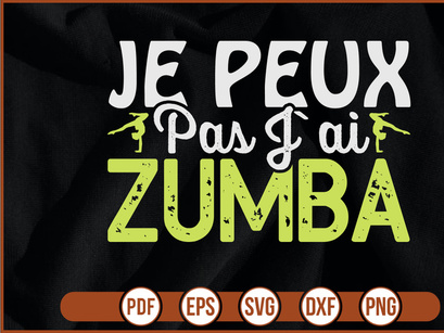 Je Peux Pas Jai Zumba