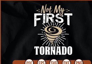 Not My First Tornado