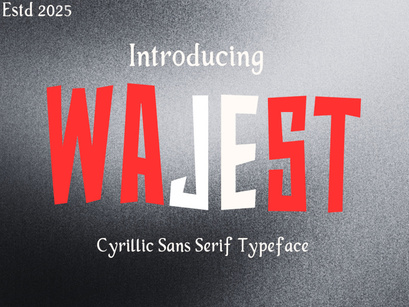 Wajest-Cyrillic Sans serif