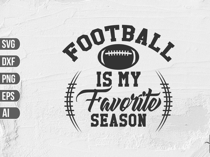 Football is my Favorite Season SVG