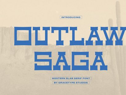 Outlaw Saga | Western Slab Serif