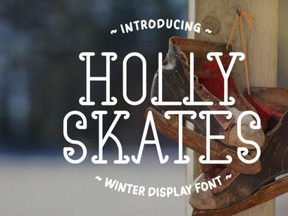 Holly Skates - Winter Display Font