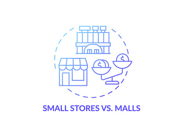 Small stores vs. malls concept icon preview picture