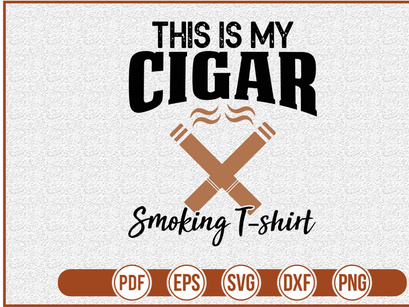 This Is My Cigar Smoking Tshirt