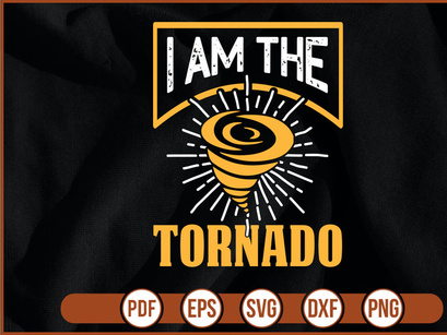 I Am The Tornado