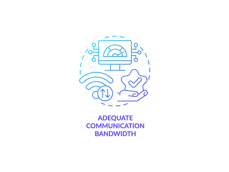 Adequate communication bandwidth blue gradient concept icon
