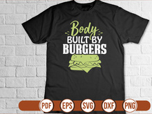 Body Built By Burgers