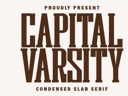 Capital Varsity - Condensed Slab Serif Font preview picture