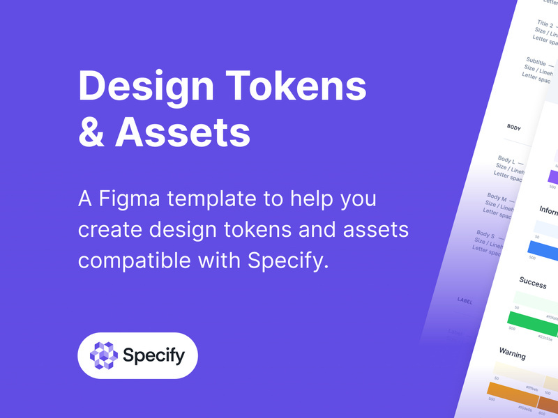 Design Tokens and Assets for Specify +1000 items