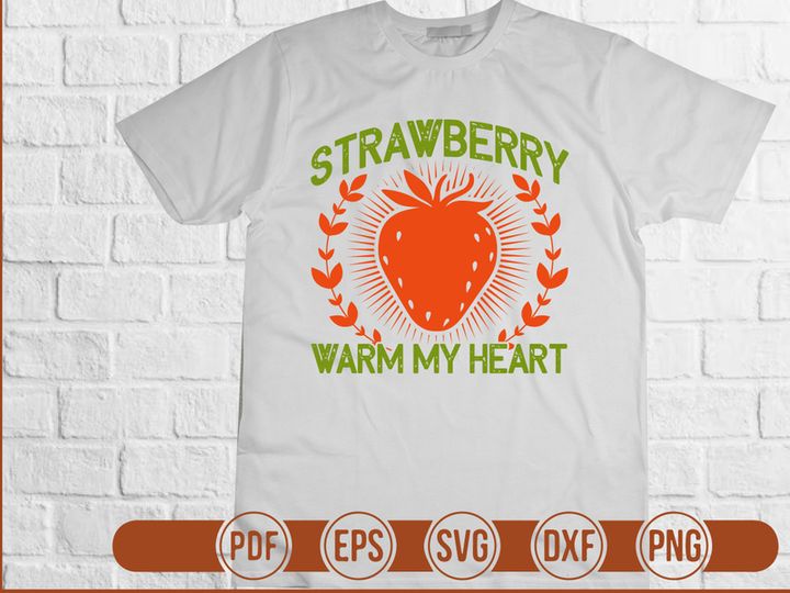 Strawberries Warm My Heart