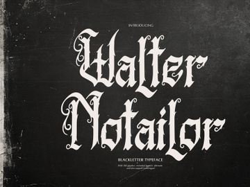 Walter Notailor | Blackletter Typeface preview picture