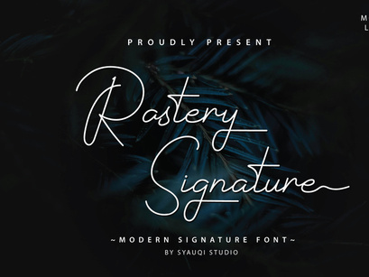 Rastery Signature - Handwritten Script Font