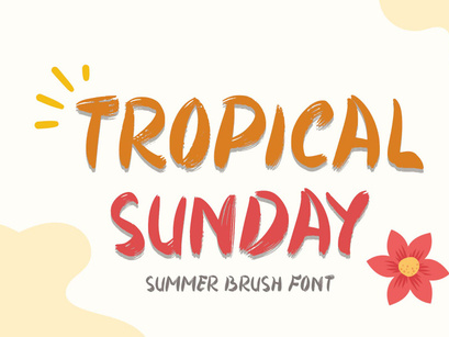 Tropical Sunday