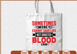 Sometimes Money Cannot Save Life But Donated Blood Can