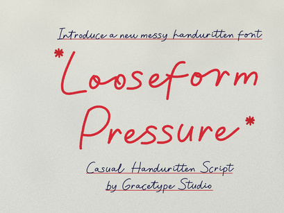 Looseform Pressure | Casual Handwritten Script