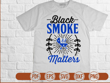 Black Smoke Matters