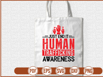 Just End It Human Trafficking Awareness
