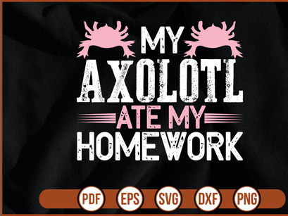 My Axolotl Ate My Homework