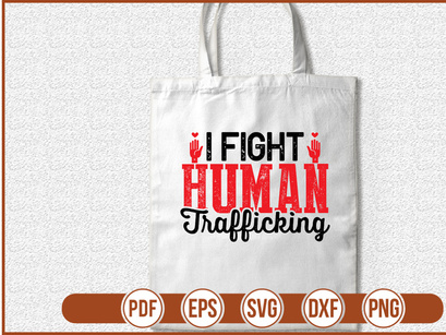 I Fight Human Trafficking