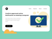 Confirm approved notice accept message check mark. Notification on desktop computer