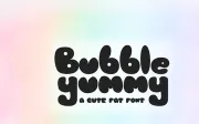 Bubble Yummy - A Cute Display Font
