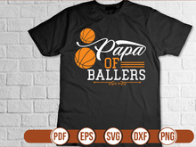 papa of ballers t shirt Design