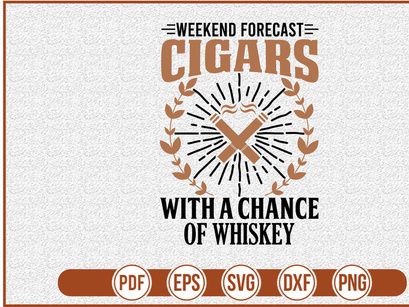 Weekend Forecast Cigars With A Chance Of Whiskey-